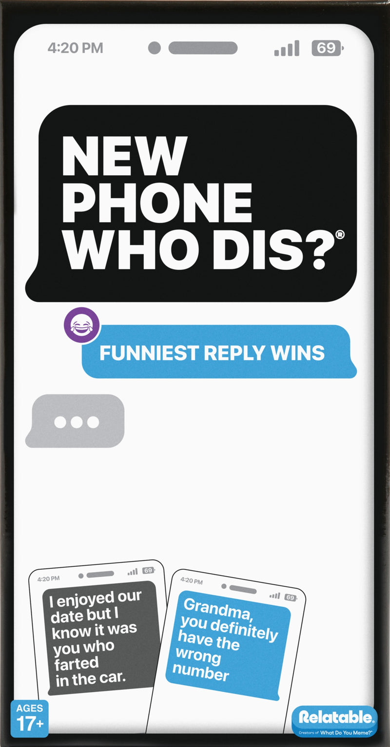 New Phone, Who Dis?