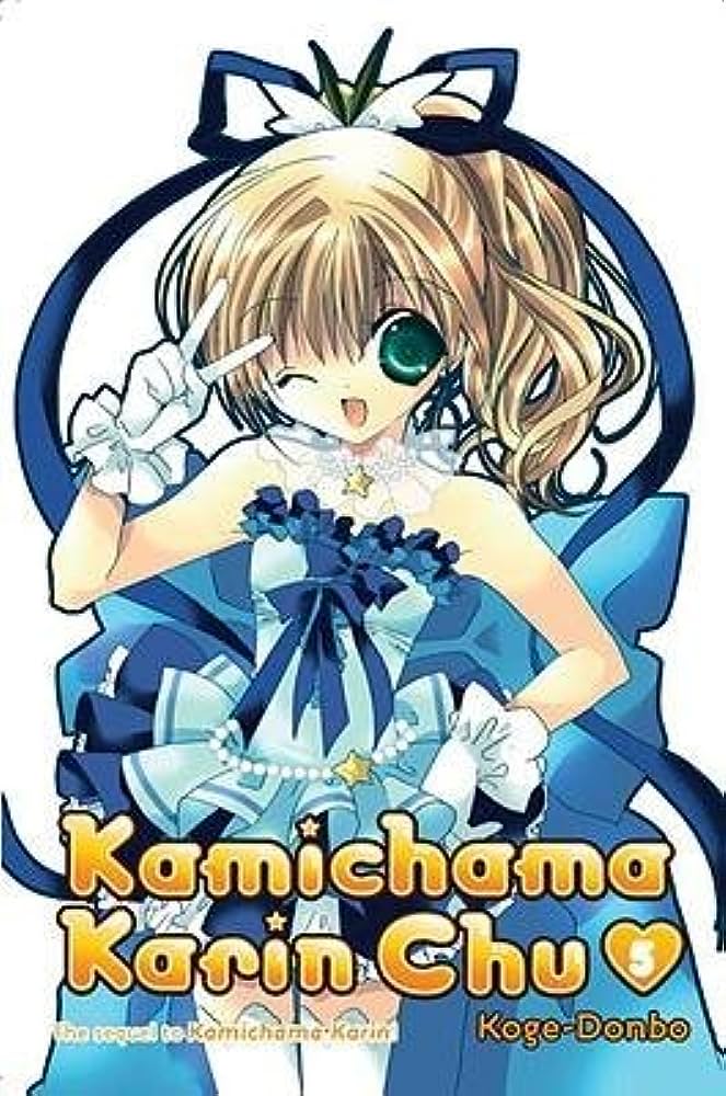 Kamichama Karin Chu GN Vol 05