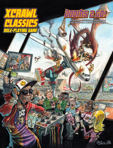XCC RPG: Xcrawl Classics #6 - Dooms 2 Go!