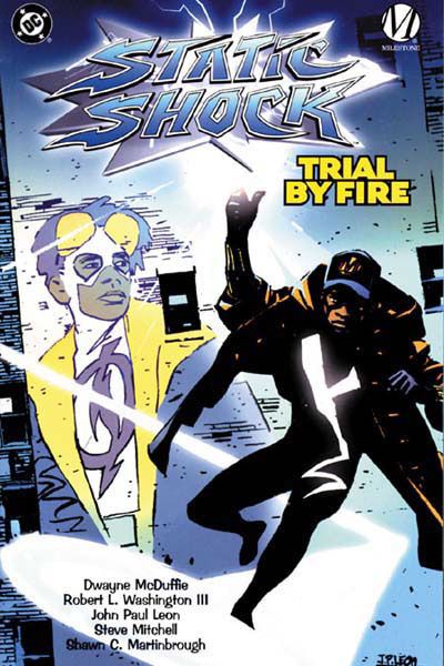 Static Shock Trial By Fire TP