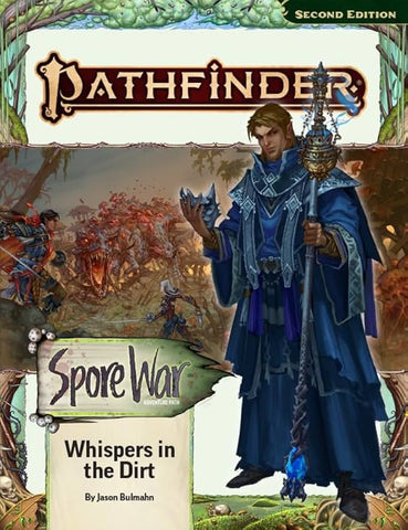 Pathfinder 2E Adventure Path #210 Spore War: Whispers in the Dirt (Part 1 of 3)