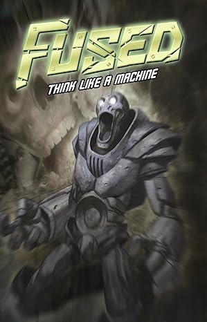 Fused TP Vol 02 Think Like a Machine