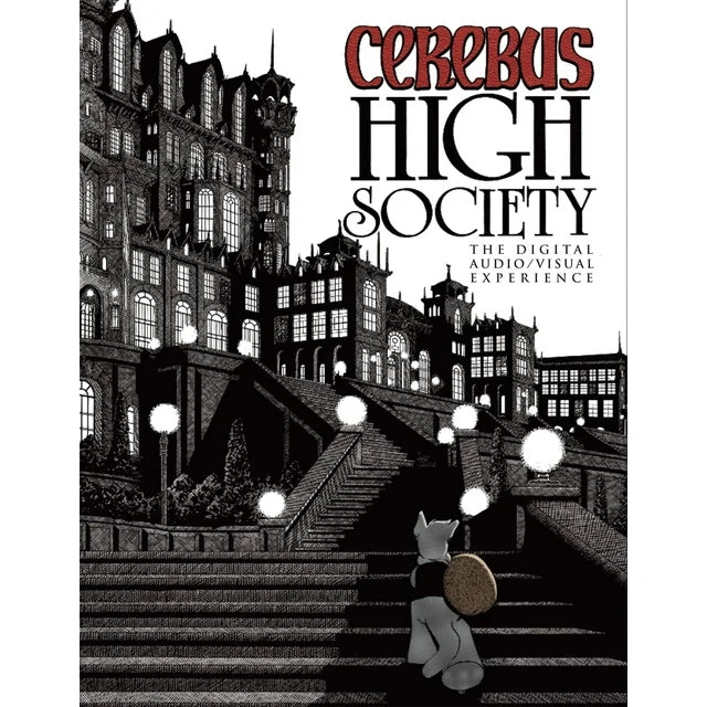 Cerebus High Society - The Audio/Visual Experience