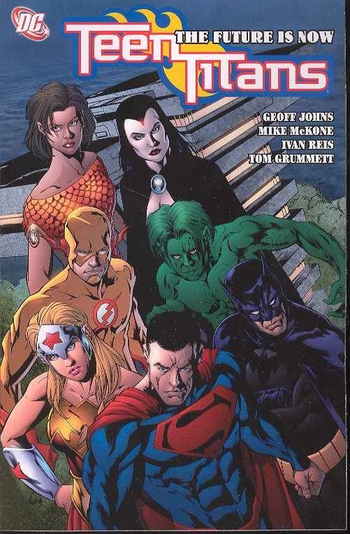 Teen Titans TP Vol 04 The Future Is Now