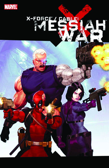 X-Force/Cable: Messiah War TP