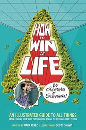 HOW TO WIN AT LIFE ... by Cheating at Everything TP