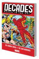 Decades Marvel in the '40s: The Human Torch Vs. The Sub-Mariner TP