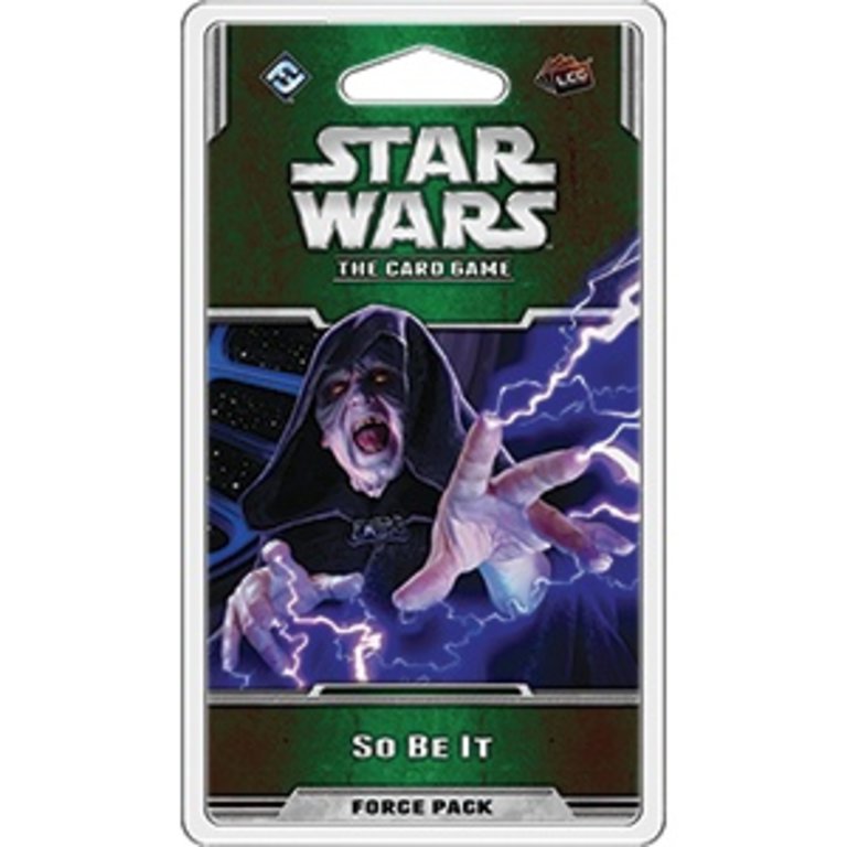 Star Wars: The Card Game - Force Pack - So Be It