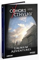 Cohors Cthulhu: Laurium Adventures