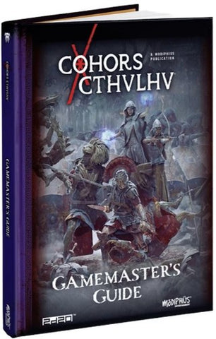 Cohors Cthulhu: Gamemaster's Guide