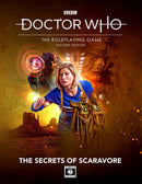 Doctor Who RPG 2E: The Secrets of Scaravore