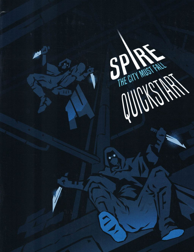 Spire: The City Must Fall Quickstart