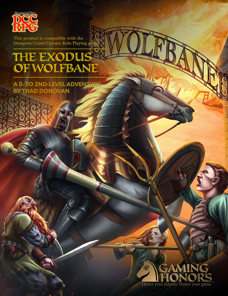 The Exodus of Wolfbane: A 0-2nd Level DCC Compatible Adventure