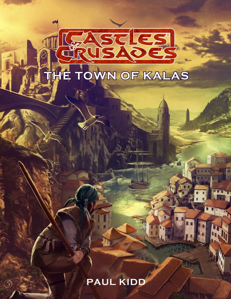 Castles & Crusades: The Town of Kalas