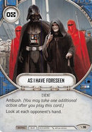 As I Have Foreseen