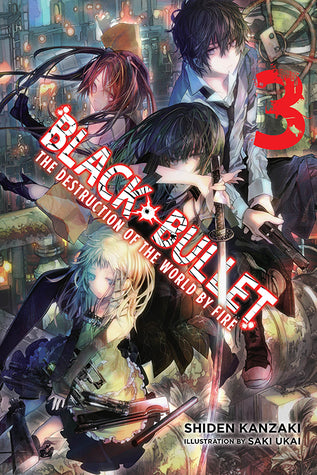 Black Bullet Light Novel Sc Vol 03