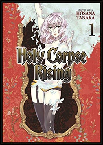 Holy Corpse Rising GN Vol 01