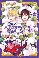 A Terrified Teacher At Ghoul School! GN Vol 06