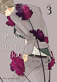 The Prince In His Dark Days GN Vol 03