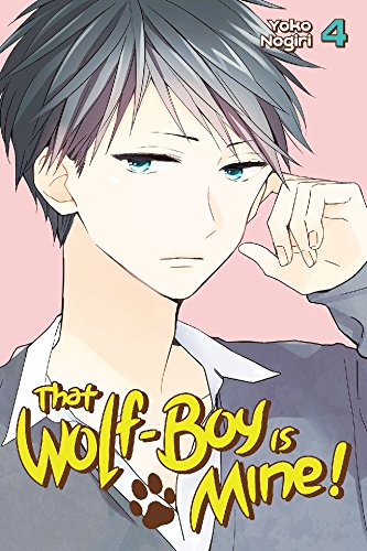 That Wolf-Boy Is Mine! GN Vol 04