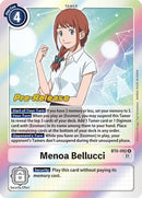 Menoa Bellucci [BT6-092] [Double Diamond Pre-Release Promo]