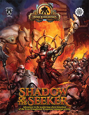 Iron Kingdoms: Shadow of the Seeker