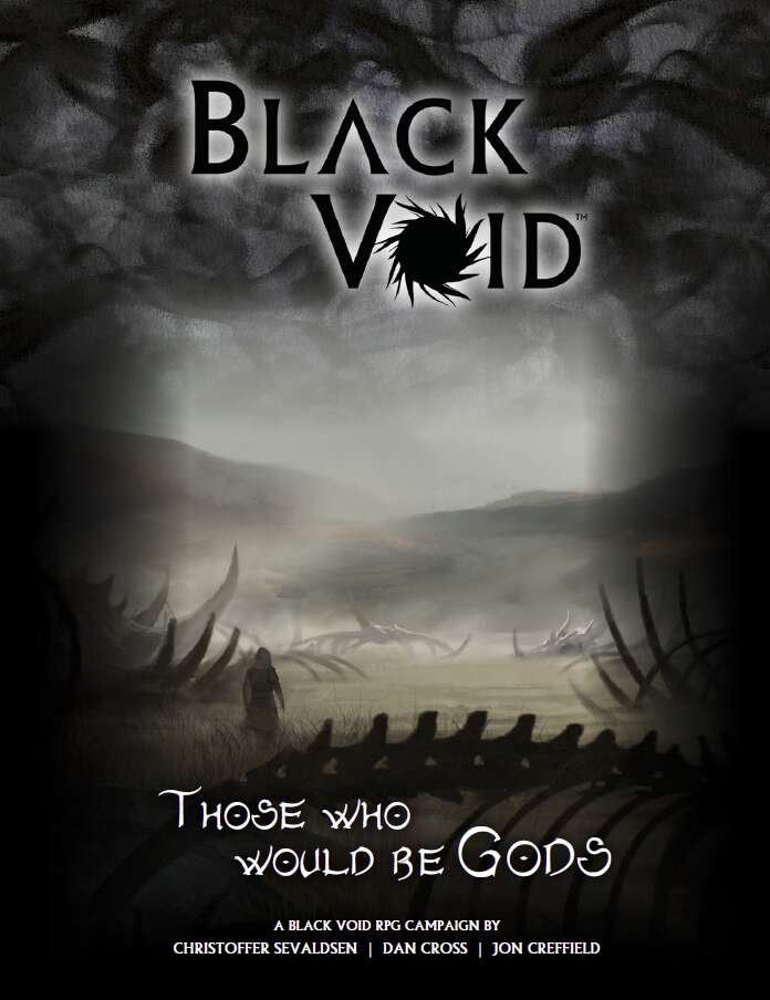 Black Void: Those Who Would Be Gods