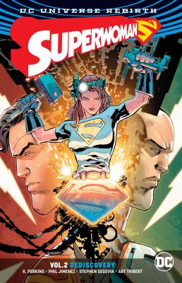 Superwoman Rebirth: Vol 02 Rediscovery