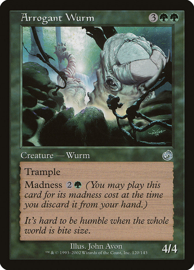 Arrogant Wurm [Torment]