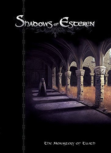 Shadows of Esteren: The Monastery of Tuath