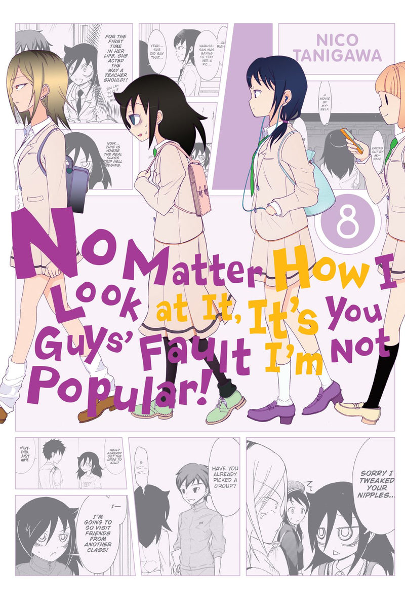 No Matter How You Look At It, It's Your Fault I'm Not Popular GN Vol 08