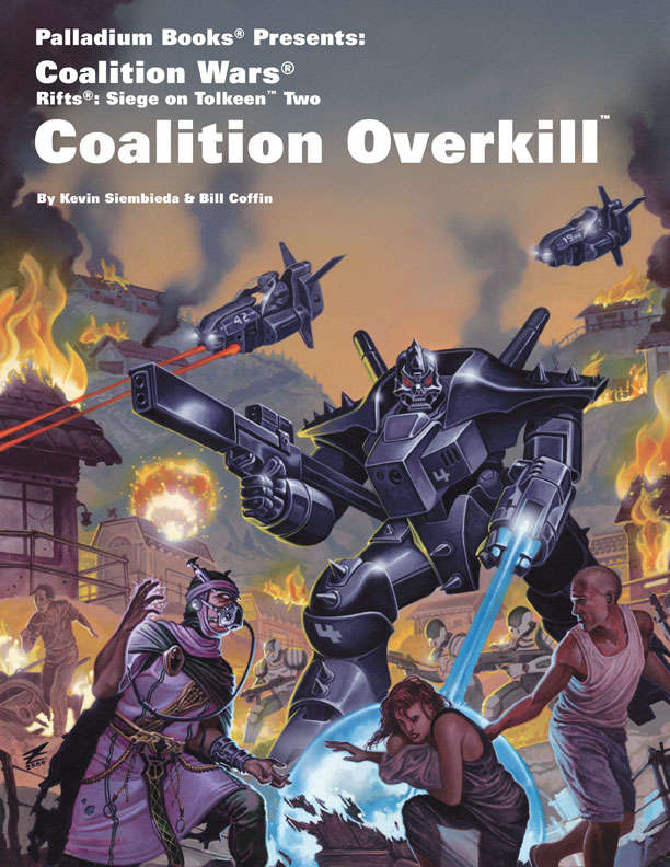 Rifts Coalition Wars: Siege on Tolkeen 2 - Coalition Overkill