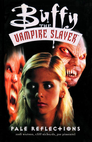 Buffy The Vampire Slayer Pale Reflections TP