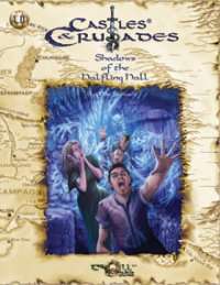 Castles & Crusades: Shadows of the Halfling Hall