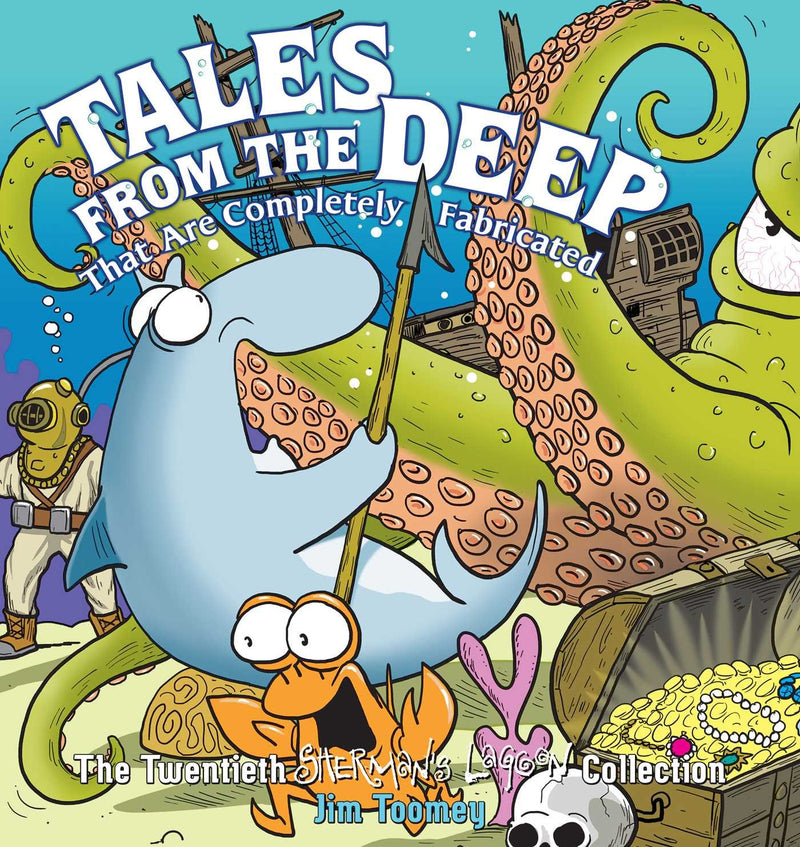 Tales from the Deep that are Completely Fabricated