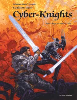 Rifts Coalition Wars: Siege on Tolkeen 4 - Cyber Knights