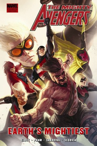 The Mighty Avengers: Earth's Mightiest HC