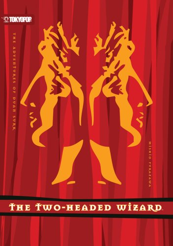 The Adventures of Dvan Svrk: The Two-Headed Wizard Light Novel