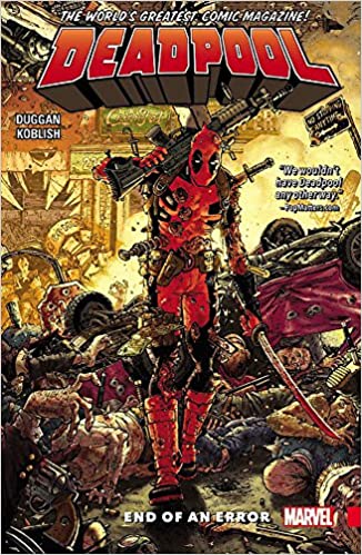 Deadpool: World's Greatest - End of an Error Vol 02 TP