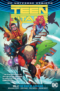 Teen Titans Rebirth: Vol 02 The Rise of Aqualad