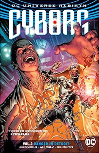 Cyborg Rebirth: Vol 02 Danger In Detroit