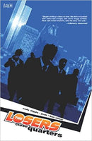 The Losers Vol 04: Close Quarters TP