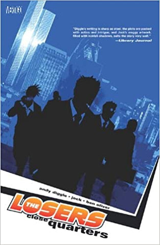 The Losers Vol 04: Close Quarters TP
