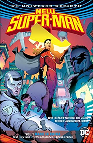 New Super-man Rebirth: Vol 01 Made In China