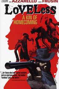 Loveless Vol 01: A Kin of Homecoming TP