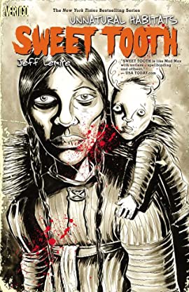 Sweet Tooth Vol 05: Unnatural Habits TP