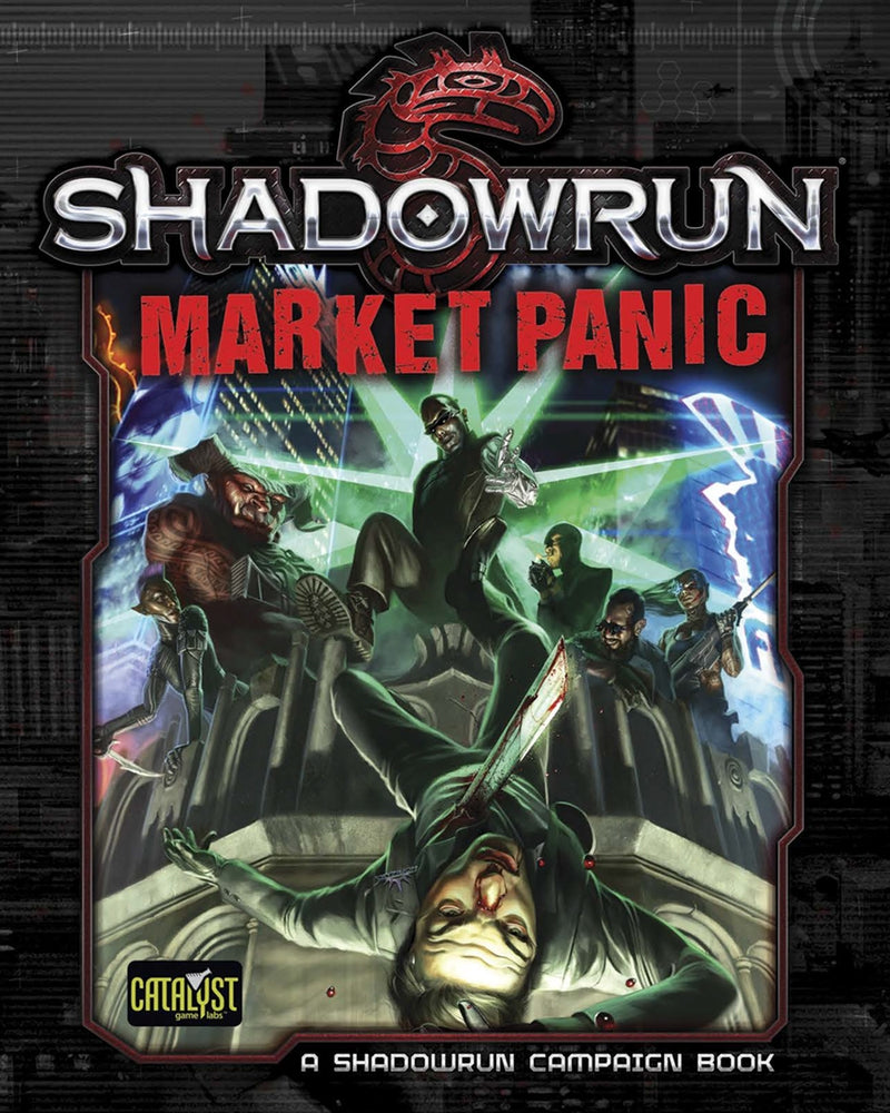 Shadowrun 5E: Market Panic