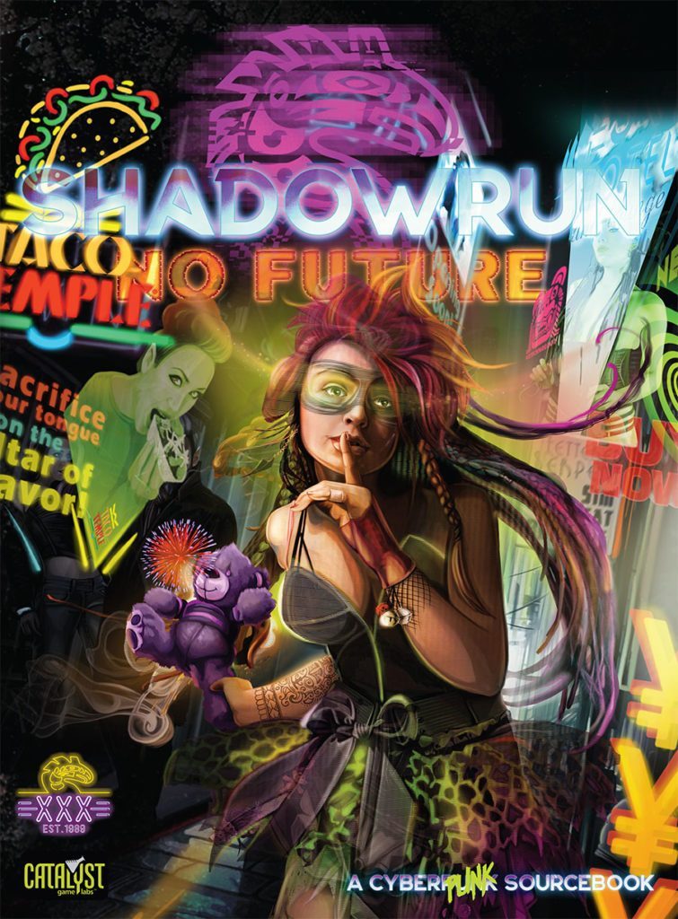 Shadowrun 6th Edition: No Future