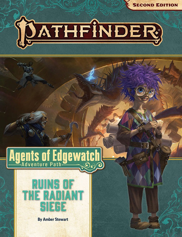 Pathfinder 2E: Adventure Path - Ruins of the Radiant Siege (Agents of Edgewatch 6 of 6)