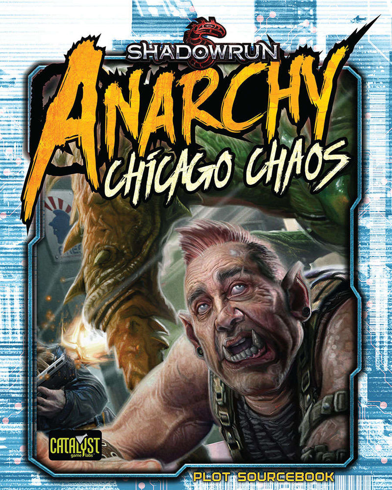 Shadowrun Anarchy: Chicago Chaos